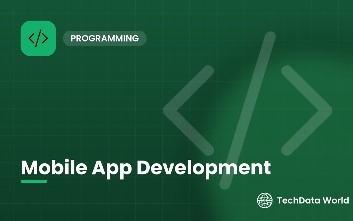 Mobile App Development