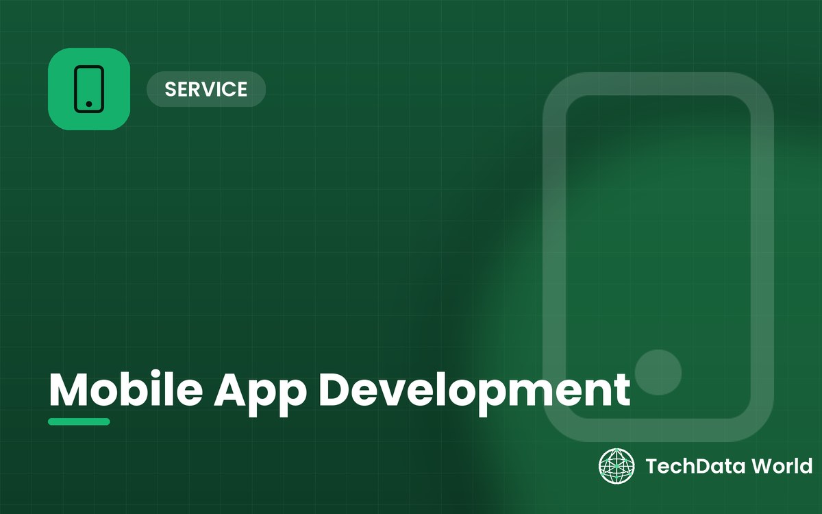 Mobile App Development
